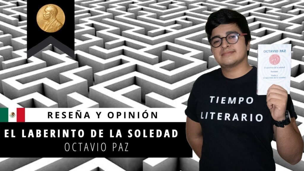 Resumen de El laberinto de la soledad