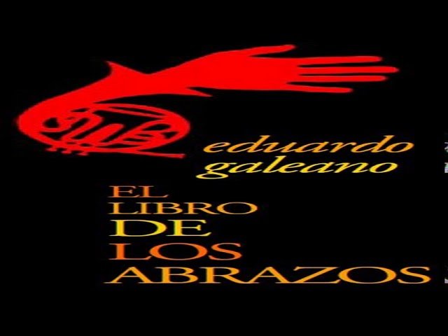 Resumen de El libro de los abrazos