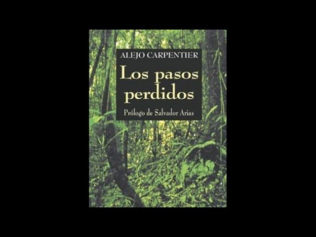 Resumen de Los pasos perdidos