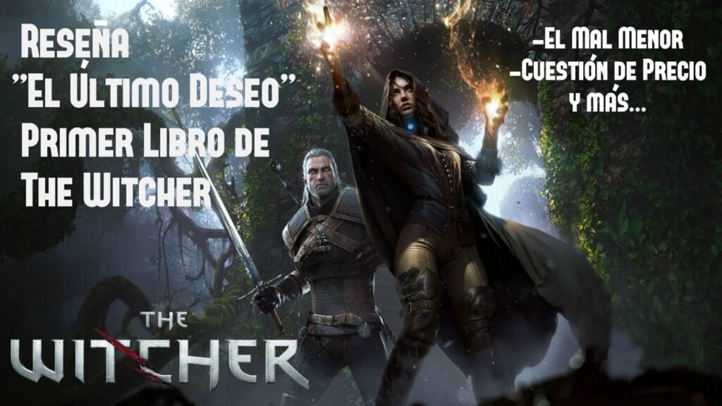 Resumen del libro El Último Deseo.